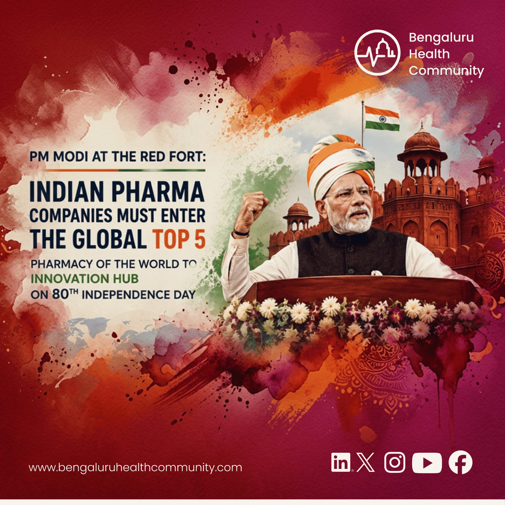 Mustafa Shariff, Editor in Chief — PM Modi at the Red Fort: Indian Pharma Companies Must Enter the Global Top 5 — Pharmacy of the World to Innovation Hub on 80th Independence Day