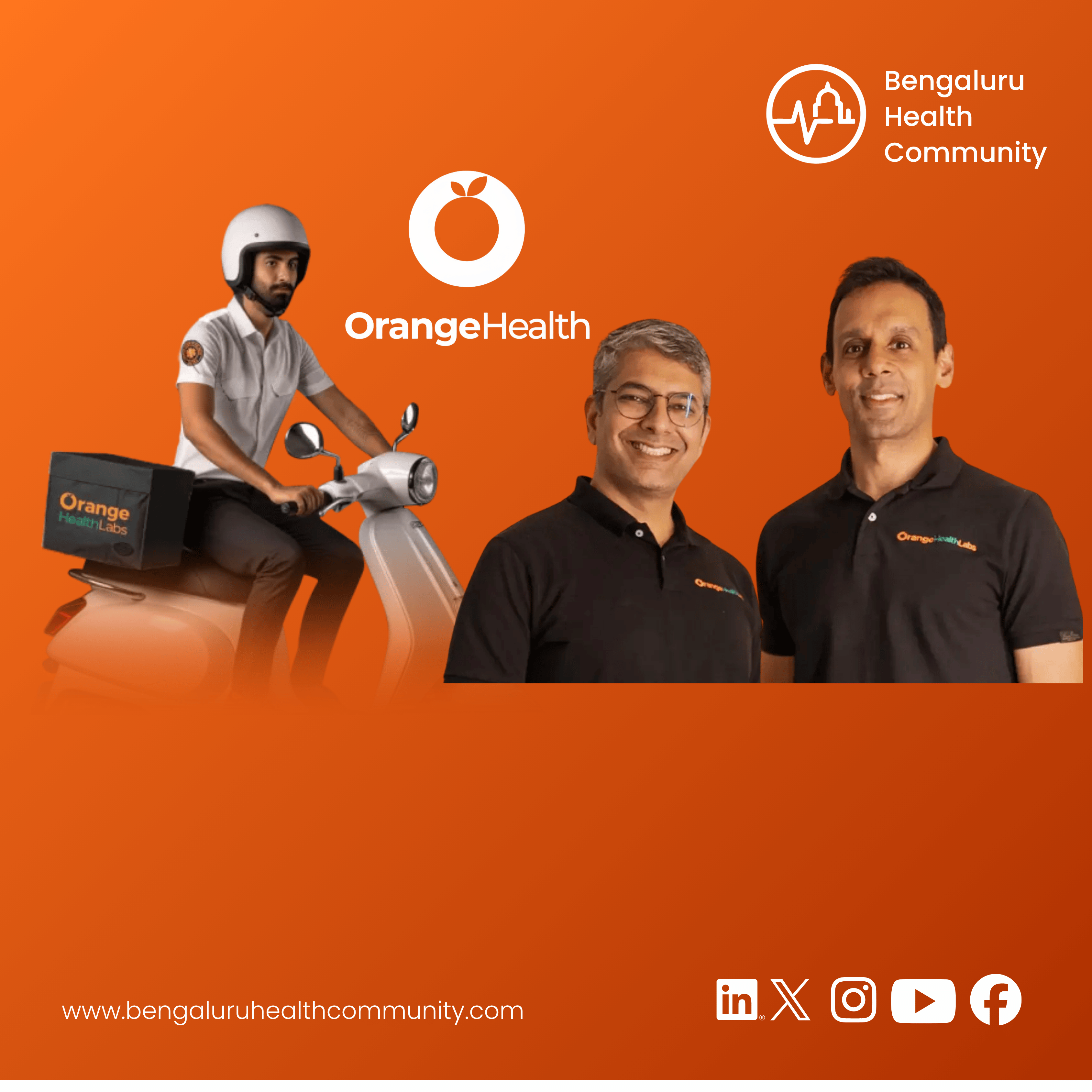 Darshan S, Editor — Orange Health Labs Has Raised Rs 277 Crore Series C Led by Iron Pillar — Bengaluru Diagnostics Startup Hits $77M in Total Funding